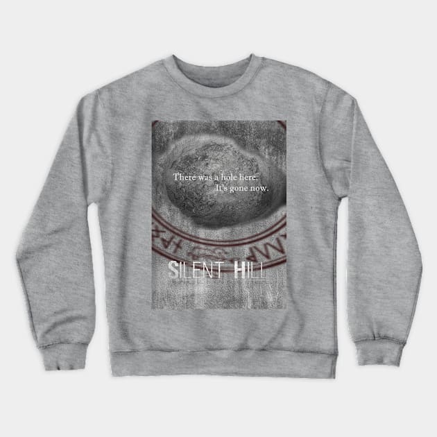 Silent Hill Hole Crewneck Sweatshirt by J. Quinzelle